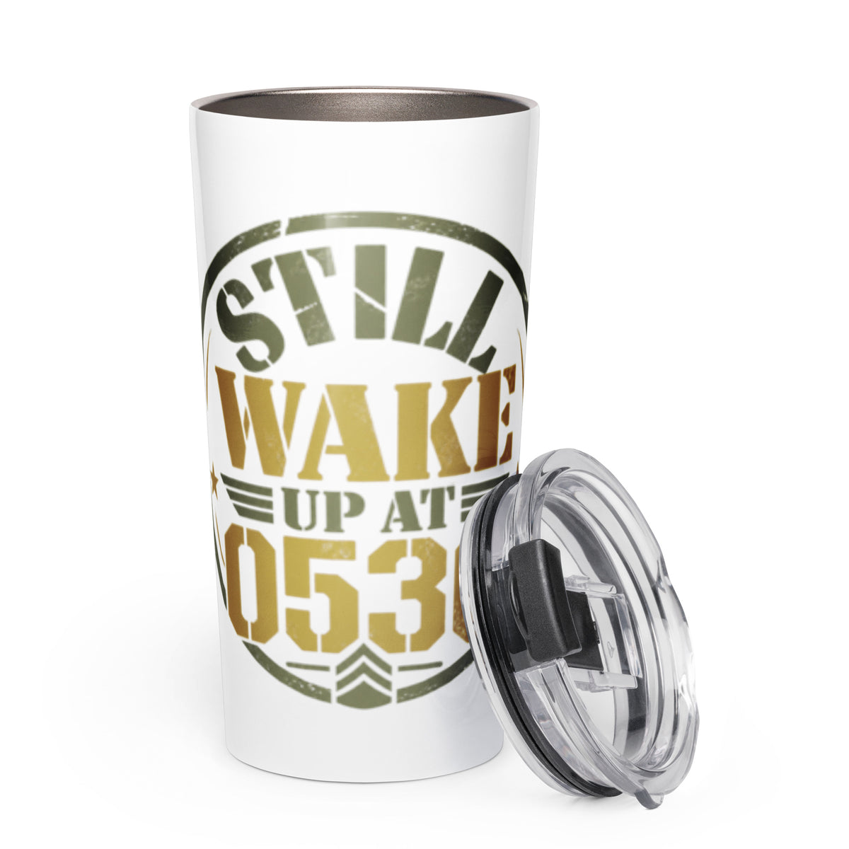 Still Wake Up at 0530 Tumbler, front, Twenty & Out