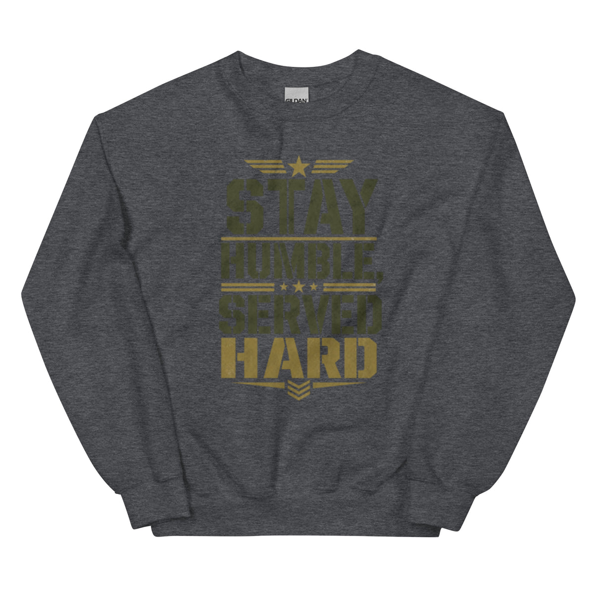 Stay Humble, Serve Hard Crew Neck Sweatshirt in Dark Heather, front, Twenty & Out
