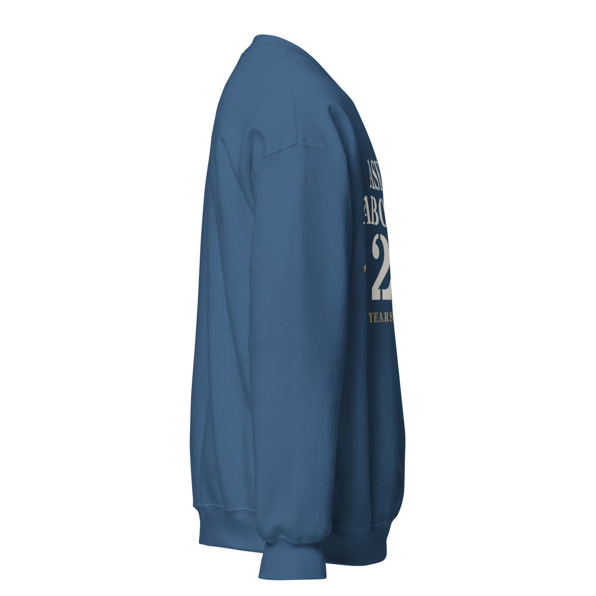 Ask Me About My 20+ Crewneck Sweatshirt in Indigo Blue, right, Twenty & Out