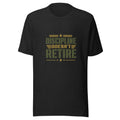 Discipline Doesn't Retire T-Shirt in Black Heather, front, Twenty & Out
