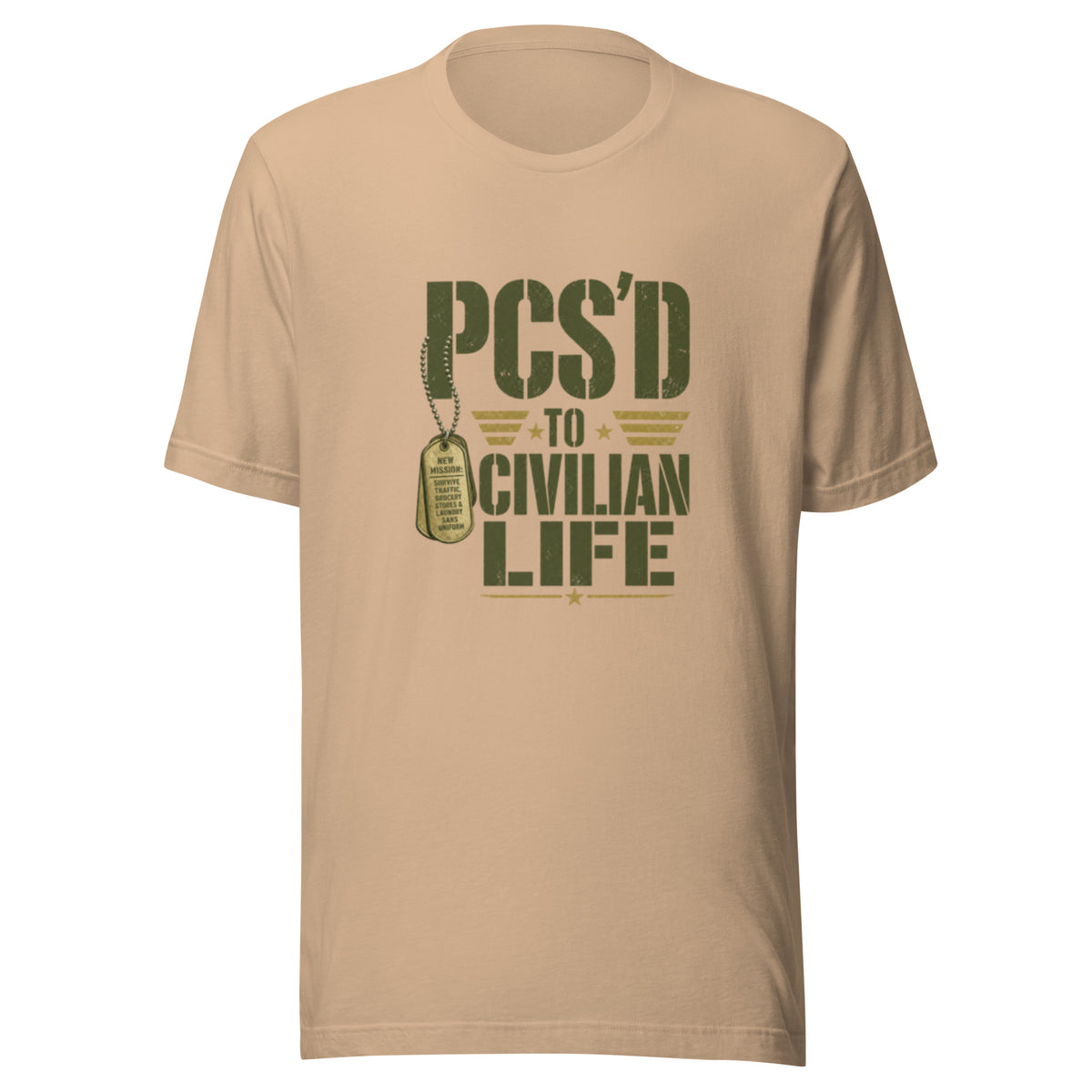 PCS'd to Civilian Life T-Shirt in Tan, front, Twenty & Out