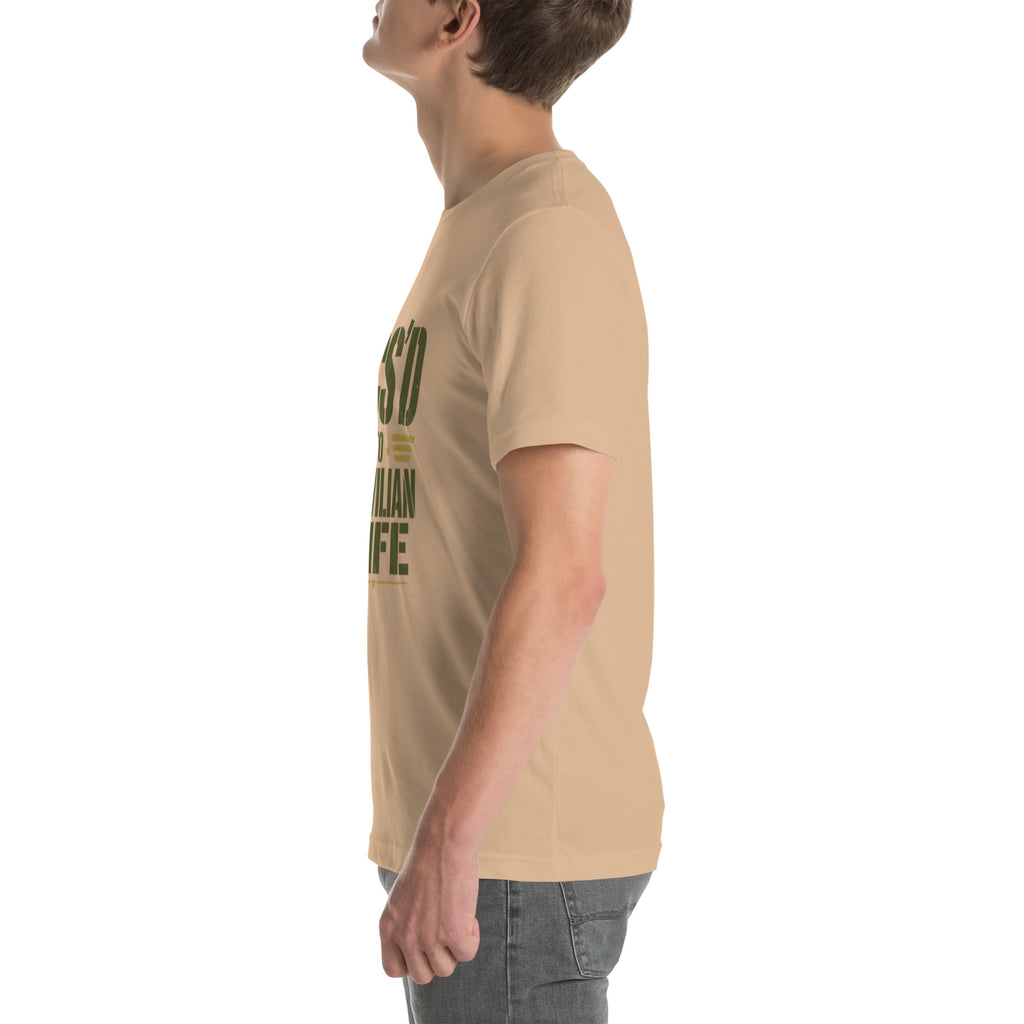 PCS'd to Civilian Life T-Shirt in Tan, left, Twenty & Out